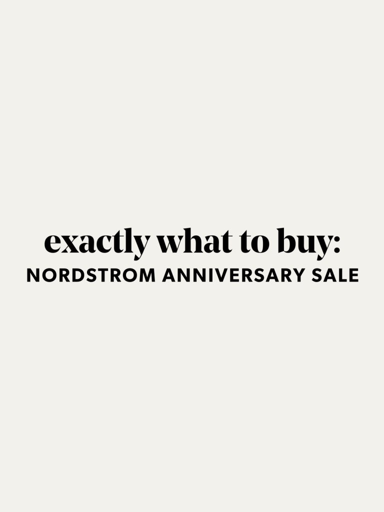 The Ultimate 2026 Nordstrom Anniversary Sale Shopping Guide